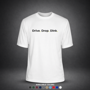 Dink Drink Repeat – Moisture Wicking Unisex Pickleball Shirt (Copy)