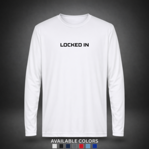 Locked In – Pro Moisture Wicking Long Sleeve